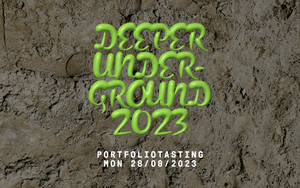Deeper Underground Portfoliotasting 28.8.2023